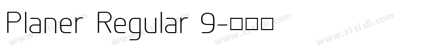 Planer Regular 9字体转换